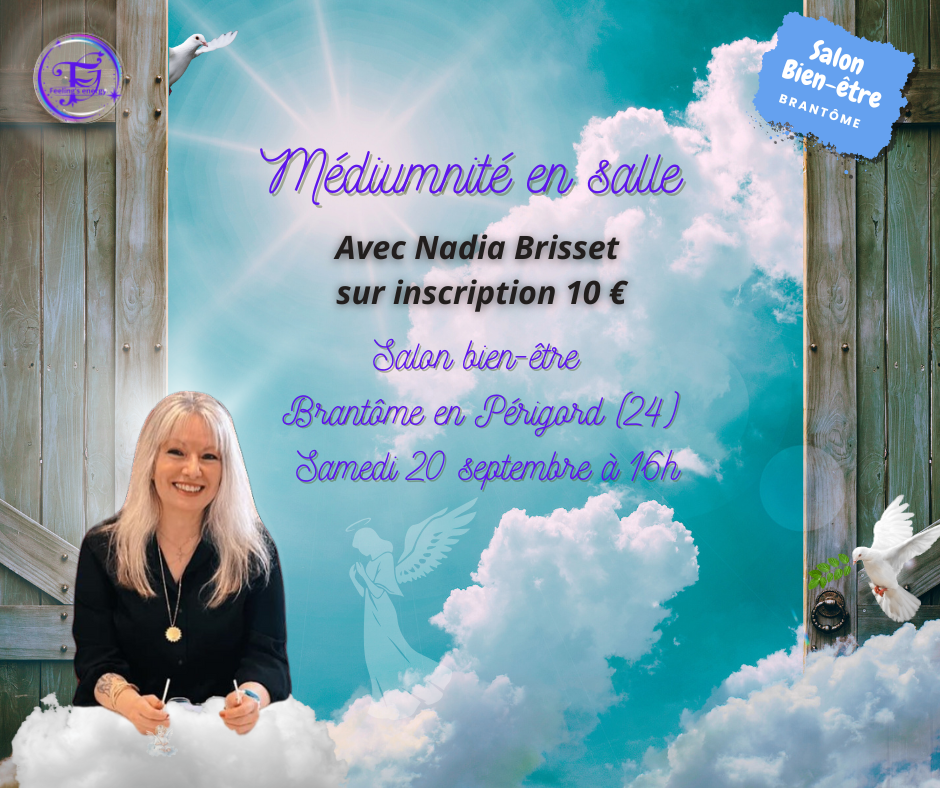 Billet Médiumnité en salle le 20 Septembre 2025 Nadia Brisset